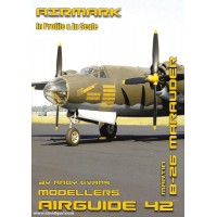 Airmark - Martin B-26 Marauder Modellers Airguide